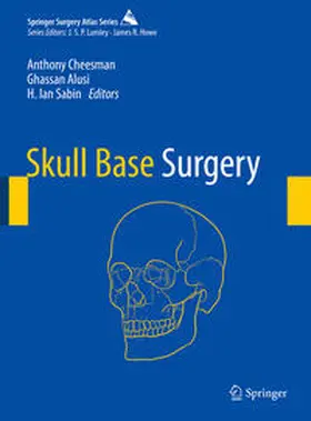 Cheesman / Alusi / Sabin | Skull Base Surgery | E-Book | sack.de