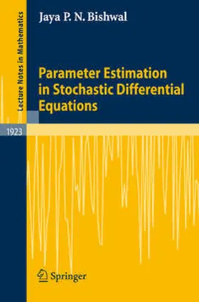 Bishwal | Parameter Estimation in Stochastic Differential Equations | E-Book | sack.de