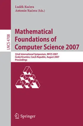 Kucera |  Mathematical Foundations of Computer Science 2007 | eBook | Sack Fachmedien