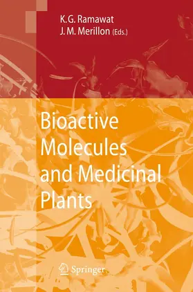 Ramawat / Mérillon |  Bioactive Molecules and Medicinal Plants | eBook | Sack Fachmedien