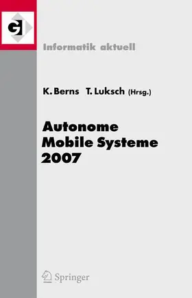 Berns / Luksch |  Autonome Mobile Systeme 2007 | Buch |  Sack Fachmedien