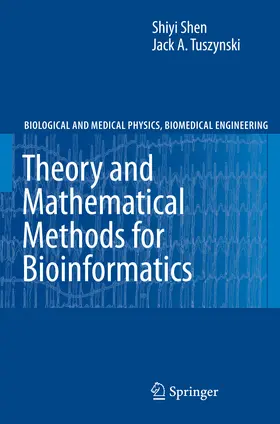 Shen |  Theory and Mathematical Methods in Bioinformatics | eBook | Sack Fachmedien