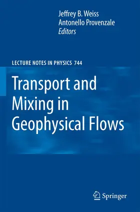Weiss / Provenzale |  Transport and Mixing in Geophysical Flows | Buch |  Sack Fachmedien