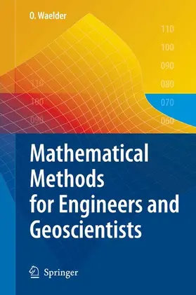 Waelder | Mathematical Methods for Engineers and Geoscientists | E-Book | sack.de