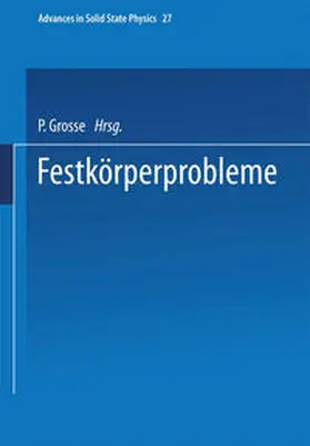 Grosse |  Festkörperprobleme | eBook | Sack Fachmedien