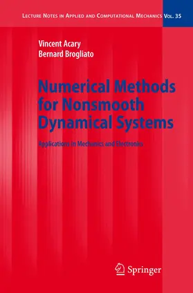 Acary / Brogliato |  Numerical Methods for Nonsmooth Dynamical Systems | Buch |  Sack Fachmedien