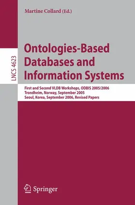 Collard | Ontologies-Based Databases and Information Systems | Buch | 978-3-540-75473-2 | sack.de
