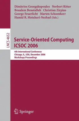 Georgakopoulos / Ritter / Benatallah |  Service-Oriented Computing ICSOC 2006 | Buch |  Sack Fachmedien