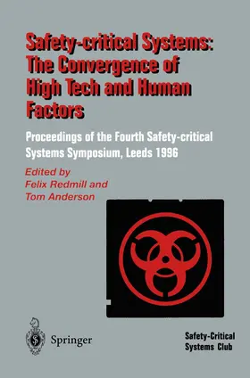 Redmill / Anderson |  Safety-Critical Systems: The Convergence of High Tech and Human Factors | Buch |  Sack Fachmedien