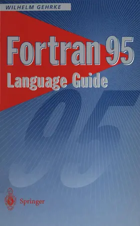 Gehrke |  Fortran 95 Language Guide | Buch |  Sack Fachmedien