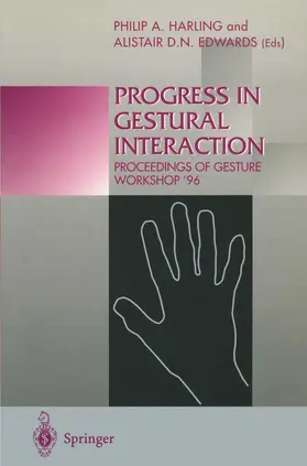 Harling / Edwards |  Progress in Gestural Interaction | Buch |  Sack Fachmedien