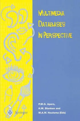 Apers / Blanken / Houtsma |  Multimedia Database in Perspective | Buch |  Sack Fachmedien
