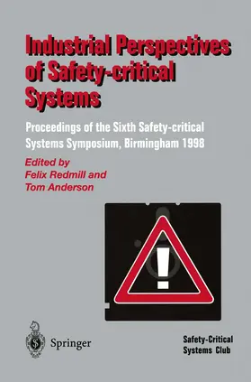 Redmill / Anderson |  Industrial Perspectives of Safety-critical Systems | Buch |  Sack Fachmedien