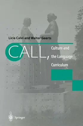 Calvi / Geerts |  CALL, Culture and the Language Curriculum | Buch |  Sack Fachmedien