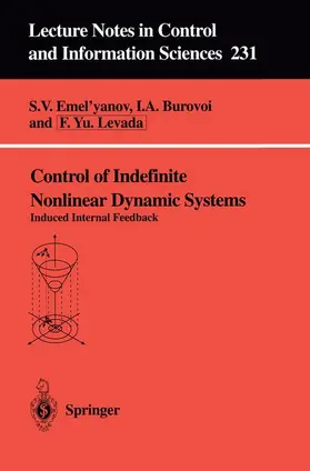 Emel'yanov / Levada / Burovoi |  Control of Indefinite Nonlinear Dynamic Systems | Buch |  Sack Fachmedien