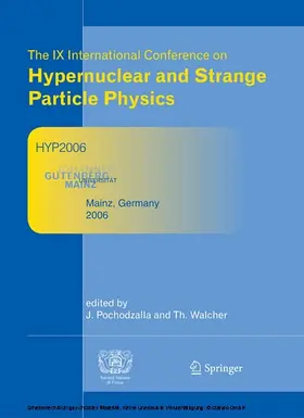 Pochodzalla / Walcher | Proceedings of The IX International Conference on Hypernuclear and Strange Particle Physics | E-Book | sack.de