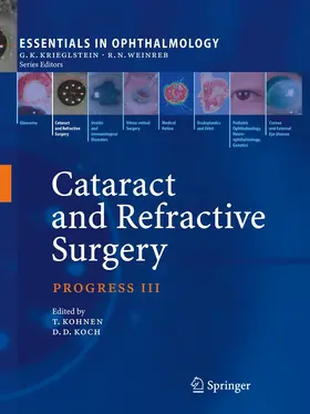 Kohnen / Koch |  Cataract and Refractive Surgery | Buch |  Sack Fachmedien