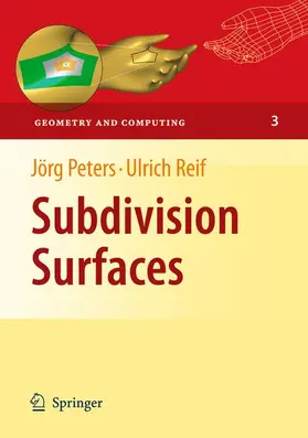 Reif / Peters |  Subdivision Surfaces | Buch |  Sack Fachmedien