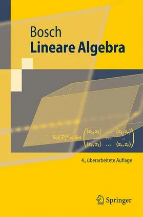 Bosch | Lineare Algebra | Buch | 978-3-540-76437-3 | sack.de