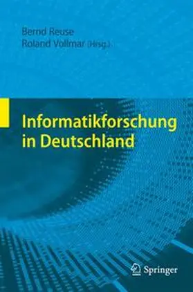 Reuse / Vollmar |  Informatikforschung in Deutschland | Buch |  Sack Fachmedien