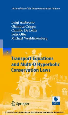 Ambrosio / Ancona / Crippa |  Transport Equations and Multi-D Hyperbolic Conservation Laws | eBook | Sack Fachmedien