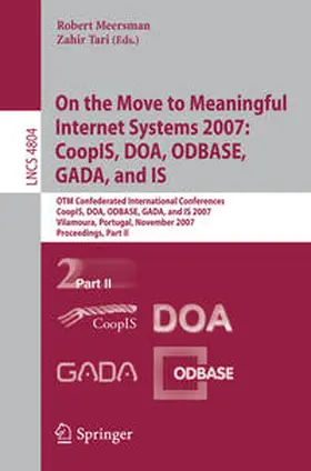 Tari | On the Move to Meaningful Internet Systems 2007: CoopIS, DOA, ODBASE, GADA, and IS | E-Book | sack.de