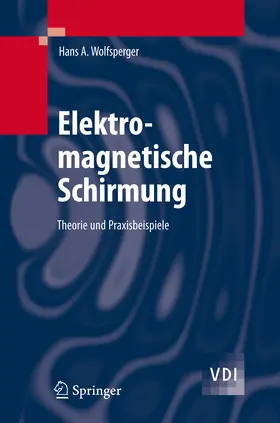 Wolfsperger | Elektromagnetische Schirmung | E-Book | sack.de