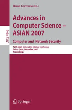 Cervesato | Advances in Computer Science - ASIAN 2007. Computer and Network Security | E-Book | sack.de
