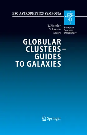 Richtler / Larsen |  Globular Clusters - Guides to Galaxies | eBook | Sack Fachmedien