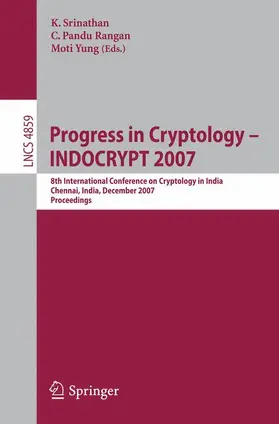 Srinathan / Yung / Pandu Rangan |  Progress in Cryptology - INDOCRYPT 2007 | Buch |  Sack Fachmedien