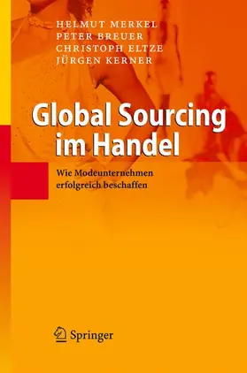Merkel / Breuer / Eltze |  Global Sourcing im Handel | Buch |  Sack Fachmedien