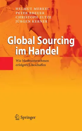 Merkel / Breuer / Eltze |  Global Sourcing im Handel | eBook | Sack Fachmedien