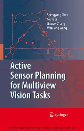 Chen / Li / Zhang | Active Sensor Planning for Multiview Vision Tasks | E-Book | sack.de