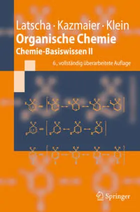Latscha / Kazmaier / Klein |  Organische Chemie | eBook | Sack Fachmedien