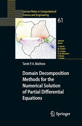 Mathew |  Domain Decomposition Methods for the Numerical Solution of Partial Differential Equations | eBook | Sack Fachmedien