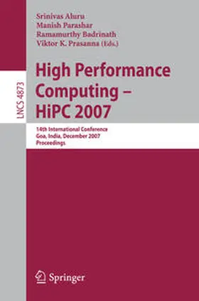 Aluru / Parashar / Badrinath | High Performance Computing - HiPC 2007 | E-Book | sack.de