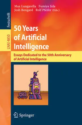 Lungarella / Iida / Bongard | 50 Years of Artificial Intelligence | E-Book | sack.de