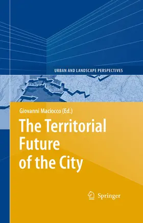 Maciocco |  The Territorial Future of the City | eBook | Sack Fachmedien