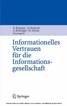 Klumpp / Kubicek / Roßnagel |  Informationelles Vertrauen für die Informationsgesellschaft | eBook | Sack Fachmedien