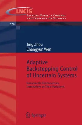 Zhou / Wen |  Adaptive Backstepping Control of Uncertain Systems | Buch |  Sack Fachmedien