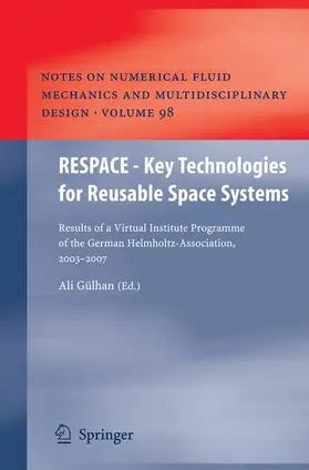 Gülhan |  RESPACE  - Key Technologies for Reusable Space Systems | Buch |  Sack Fachmedien