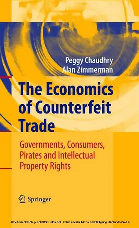 Chaudhry / Zimmerman |  The Economics of Counterfeit Trade | eBook | Sack Fachmedien