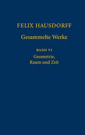 Epple / Hausdorff |  Felix Hausdorff - Gesammelte Werke Band VI | Buch |  Sack Fachmedien