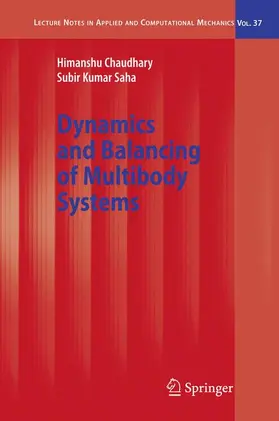 Chaudhary / Saha |  Dynamics and Balancing of Multibody Systems | Buch |  Sack Fachmedien