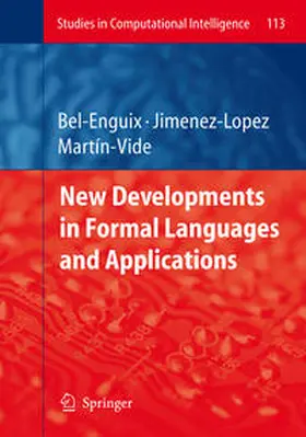 Bel-Enguix / Jiménez-López / Martin-Vide | New Developments in Formal Languages and Applications | E-Book | sack.de