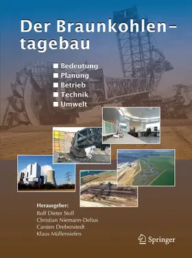 Stoll / Niemann-Delius / Drebenstedt |  Der Braunkohlentagebau | eBook | Sack Fachmedien