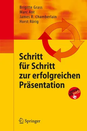 Grass / Rörig / Ant |  Schritt für Schritt zur erfolgreichen Präsentation | Buch |  Sack Fachmedien