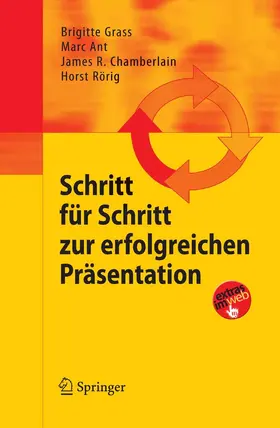 Grass / Ant / Chamberlain |  Schritt für Schritt zur erfolgreichen Präsentation | eBook | Sack Fachmedien