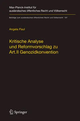 Paul |  Kritische Analyse und Reformvorschlag zu Art. II Genozidkonvention | Buch |  Sack Fachmedien