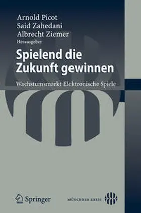 Ziemer / Zahedani |  Spielend die Zukunft gewinnen | Buch |  Sack Fachmedien